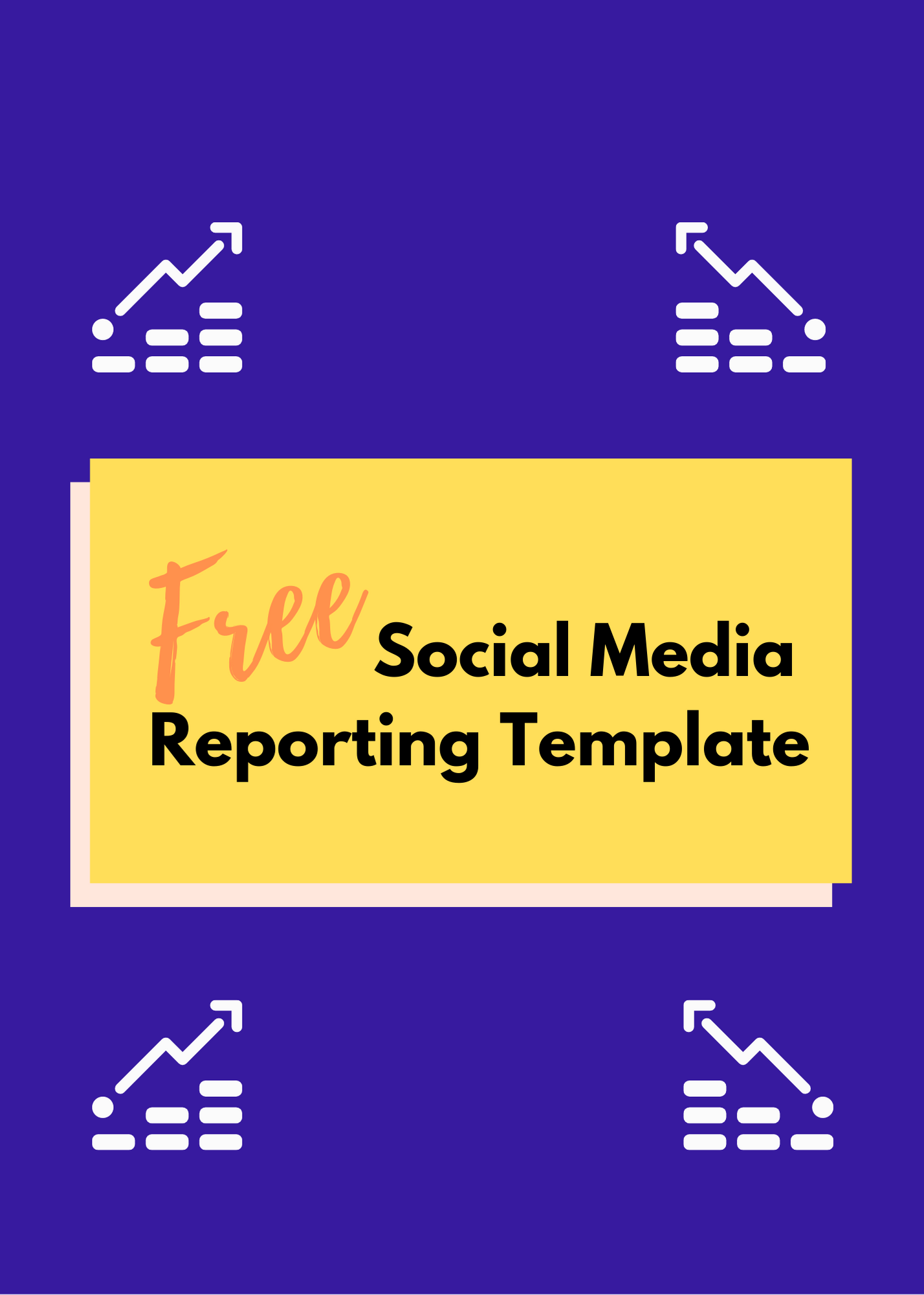 Free Social Media Reporting Template.png
